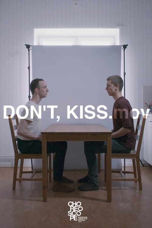 Poster for Don't, Kiss. mov