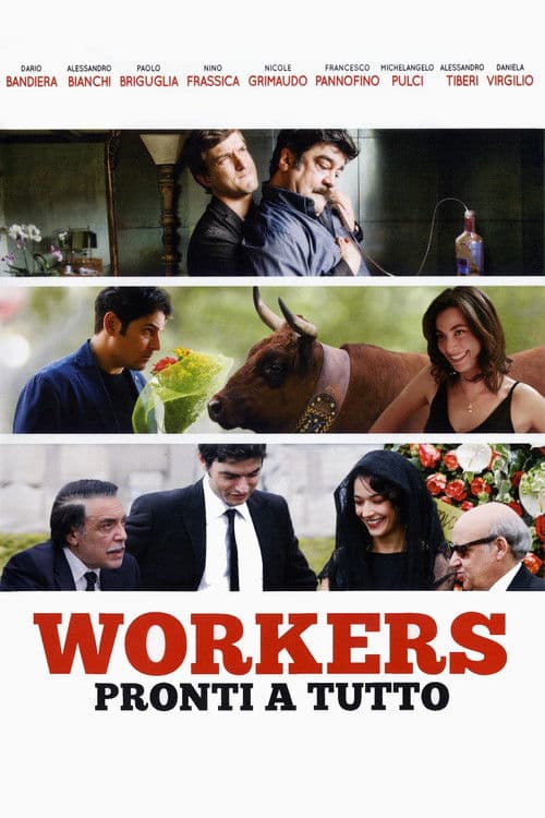 Poster for Workers - Pronti a tutto