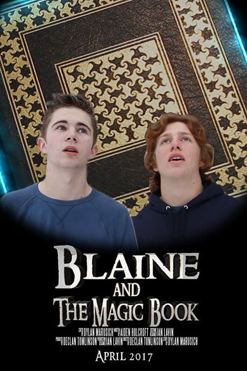Poster for Blaine and the Magic Book