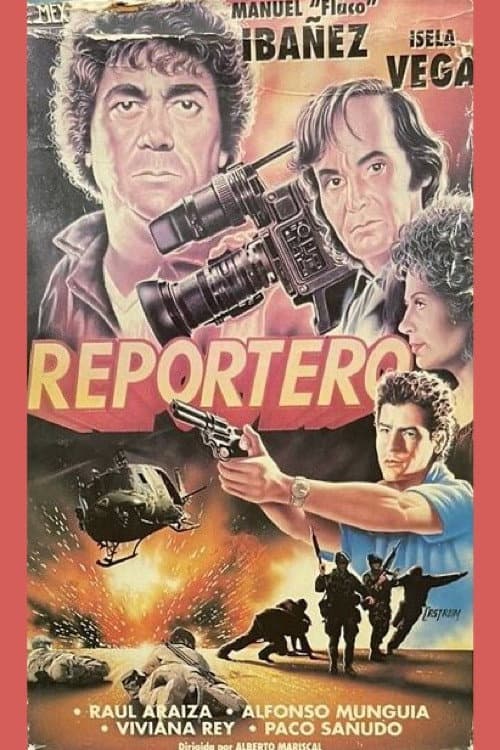Постер до фільму «El reportero»