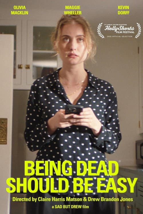 Poster for Being Dead Should Be Easy