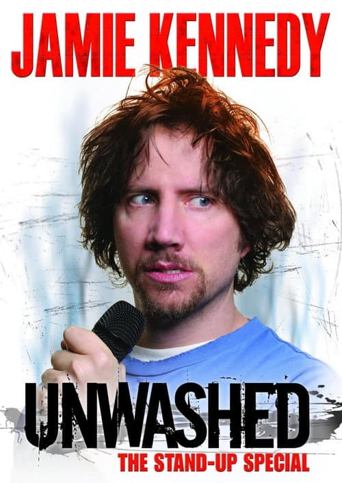 Poster for Jamie Kennedy: Unwashed