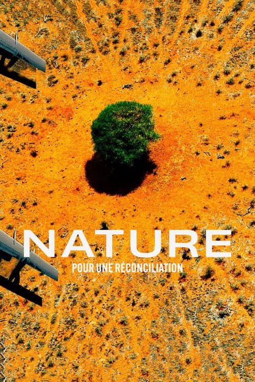 Poster for Nature: The Call for Reconciliation