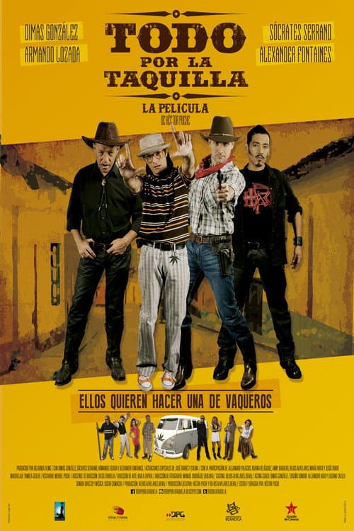 Poster for Todo Por La Taquilla