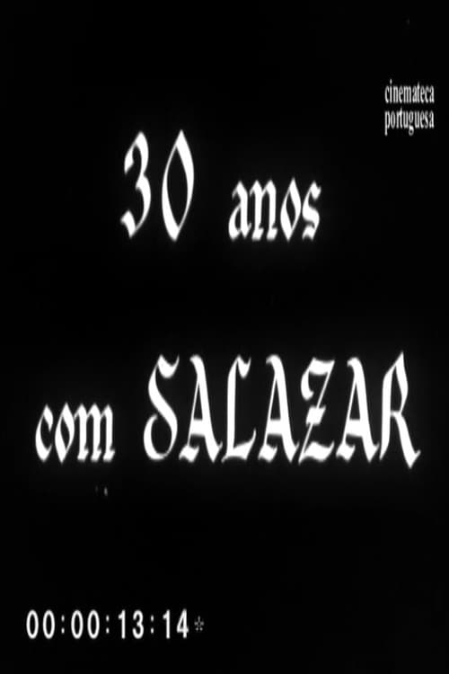 Poster for 30 years with Salazar