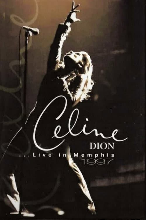 Poster for Céline Dion: Live in Memphis
