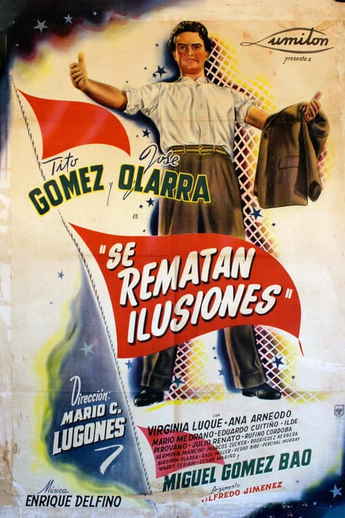 Poster for Se rematan ilusiones
