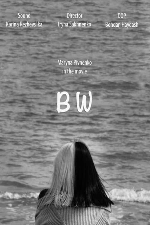 Poster for BW