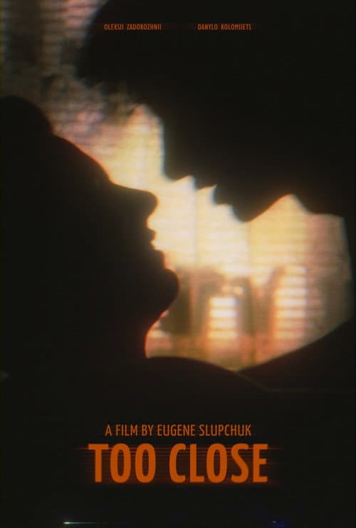 Poster for Too Close