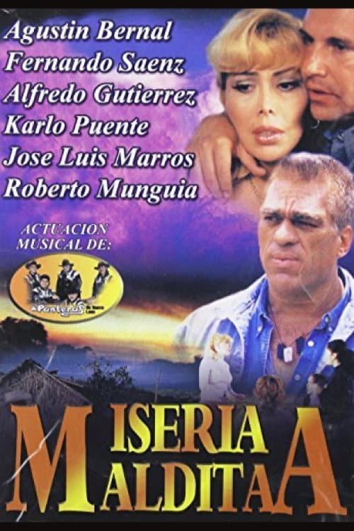 Poster for Miseria maldita