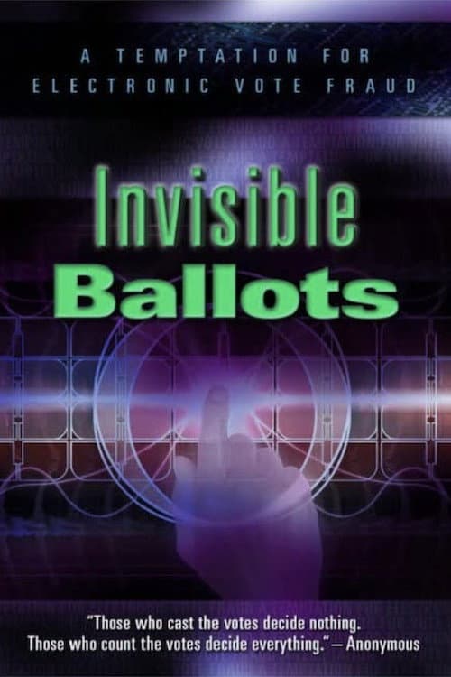 Poster for Invisible Ballots