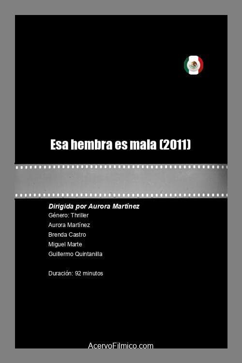 Poster for Esa hembra es mala