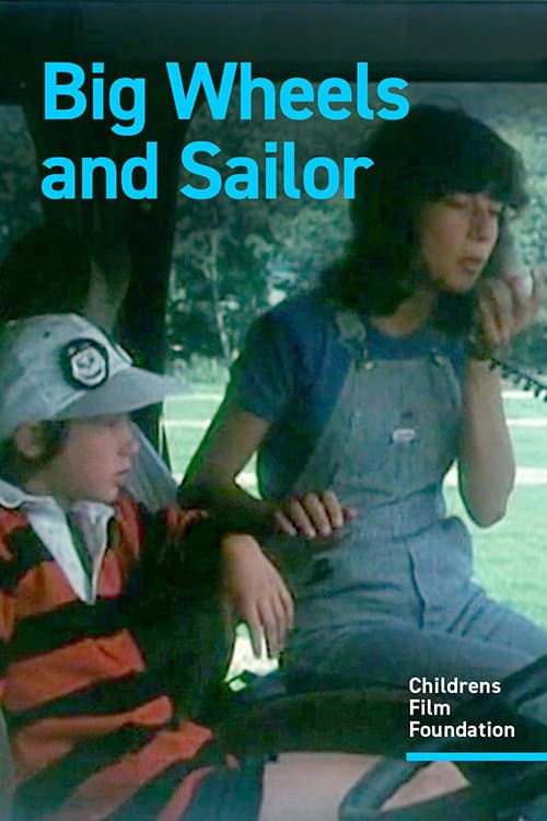 Poster for Big Wheels and Sailor