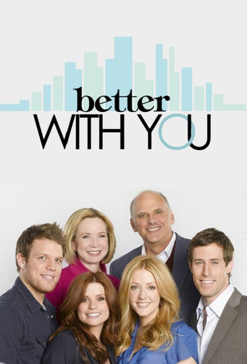 Poster for Better With You