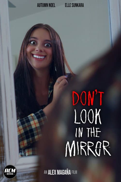 Poster for Don't Look in the Mirror
