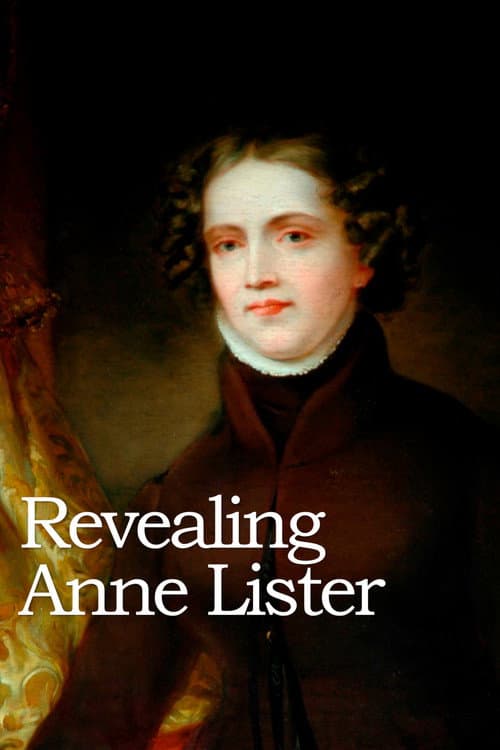 Постер до фільму «Revealing Anne Lister»