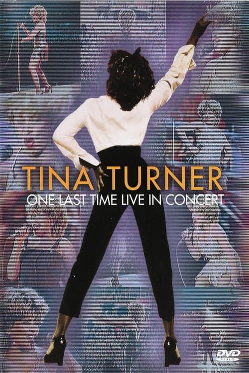 Poster for Tina Turner: One Last Time - Live In Concert