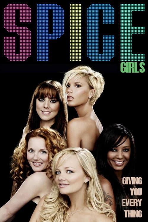 Poster for Spice Girls: Giving You Everything