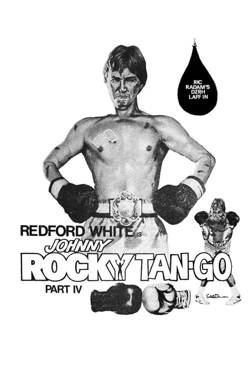 Постер до фільму «Johny Rocky Tan-Go Part IV»