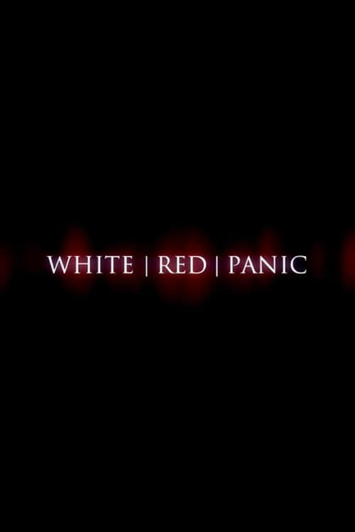 Poster for White Red Panic