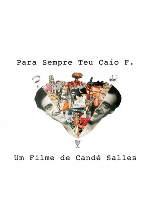 Poster for Para Sempre Teu, Caio F.