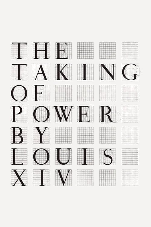 Постер до фільму «The Taking of Power by Louis XIV»
