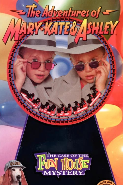 Poster for The Adventures of Mary-Kate & Ashley: The Case of the Fun House Mystery