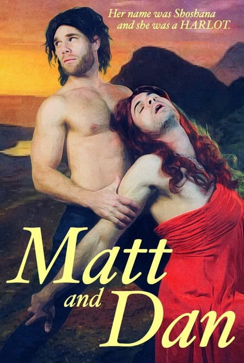 Poster for Matt and Dan
