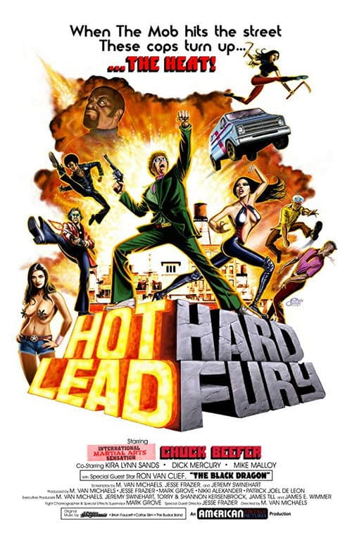 Poster for Hot Lead Hard Fury