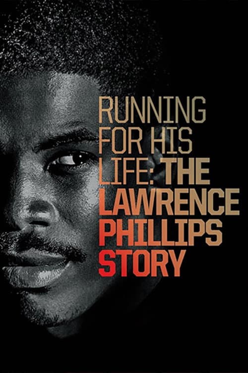 Poster for Running for His Life: The Lawrence Phillips Story
