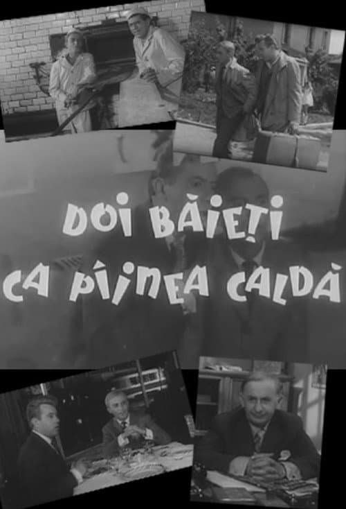 Poster for Doi Băieți ca Pâinea Caldă
