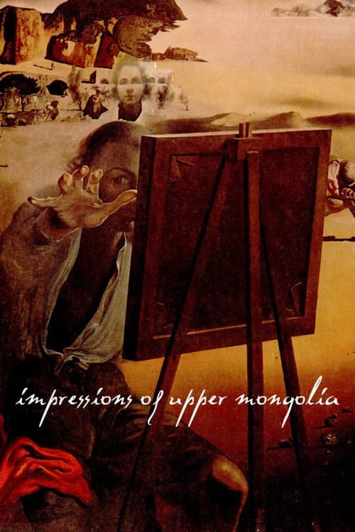 Poster for Impressions of Upper Mongolia