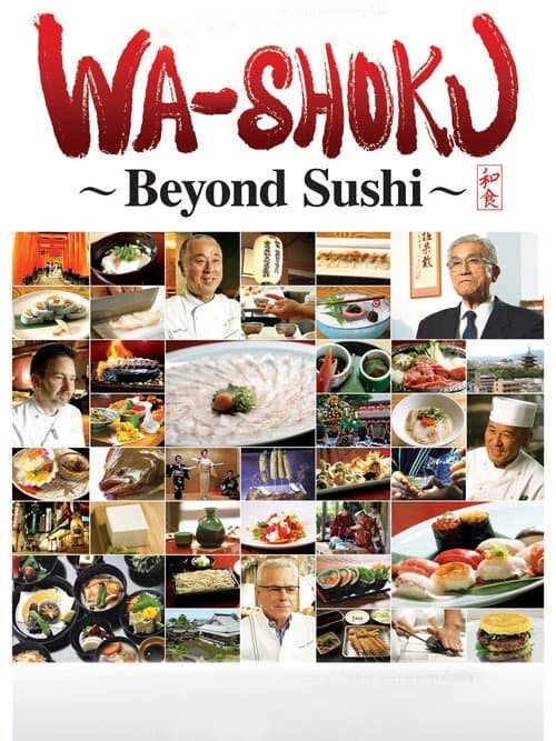 Poster for Wa-shoku: Beyond Sushi
