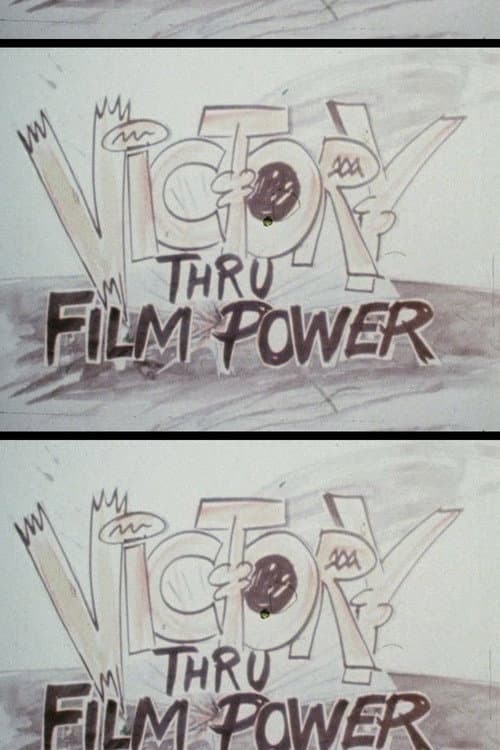Poster for Victory Thru Film Power