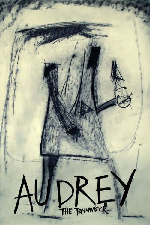 Poster for Audrey the Trainwreck