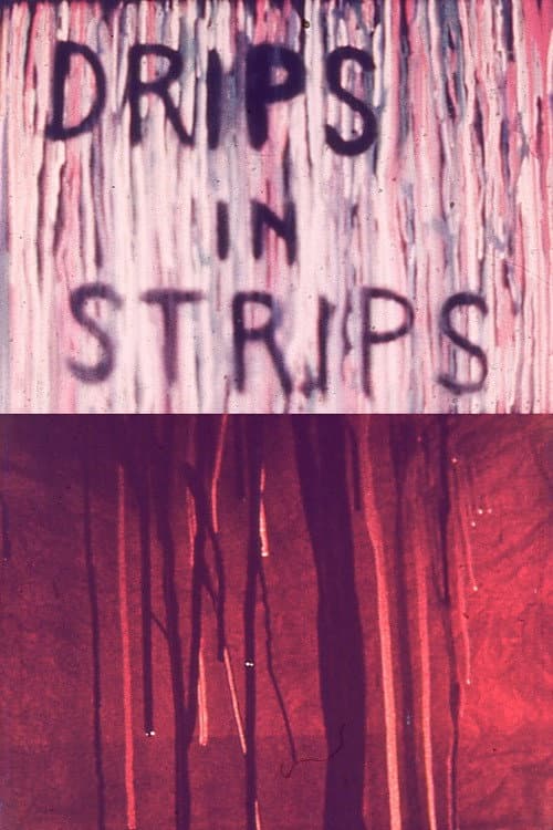 Poster for Drips in Strips
