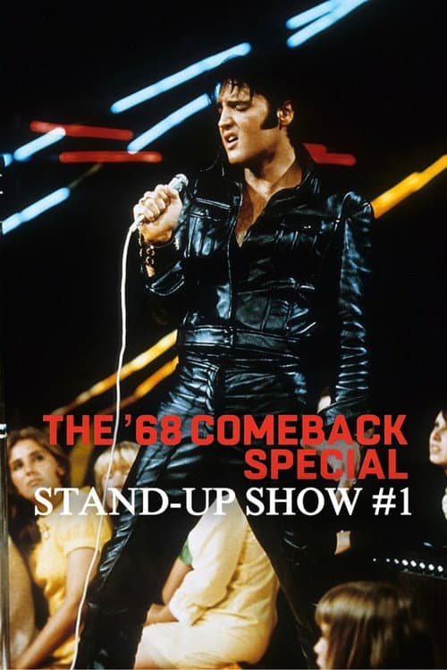 Poster for '68 Comeback Special Stand-Up Show #1