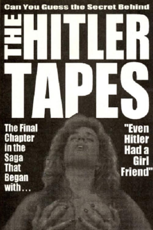 Poster for The Hitler Tapes