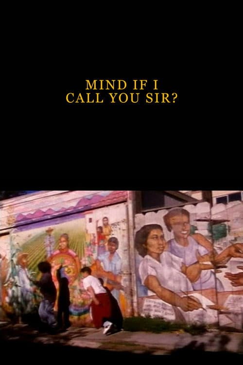 Poster for Mind If I Call You Sir?