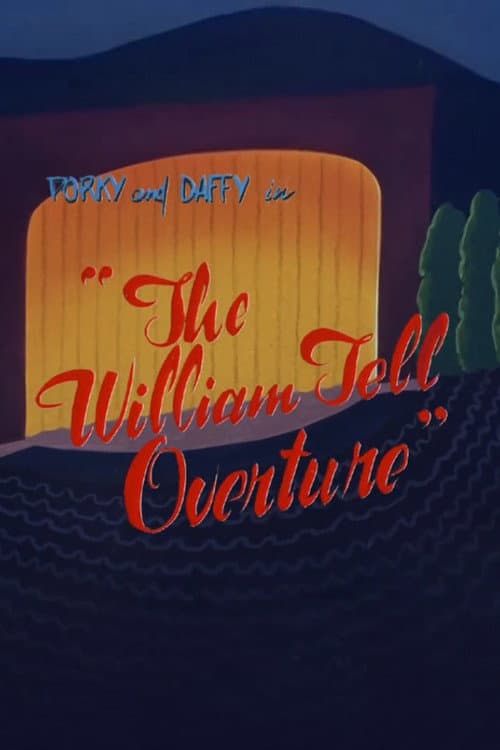 Poster for Porky and Daffy in the William Tell Overture