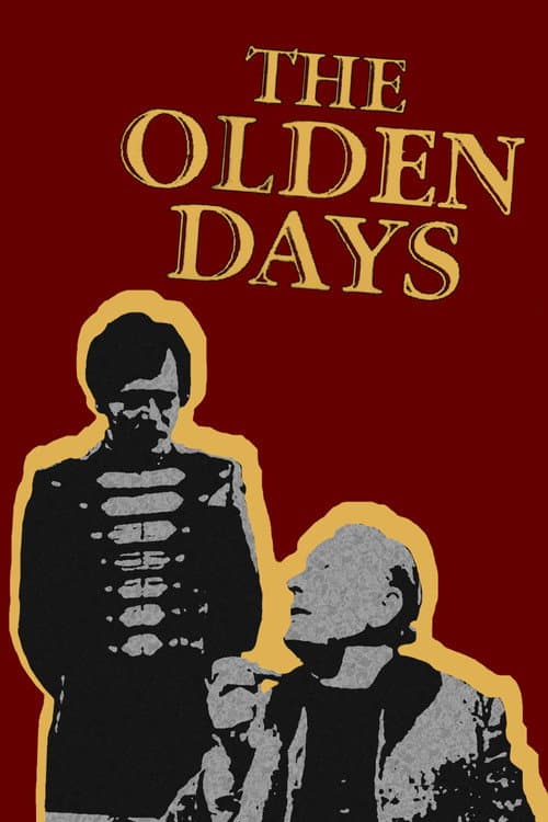 Poster for The Olden Days