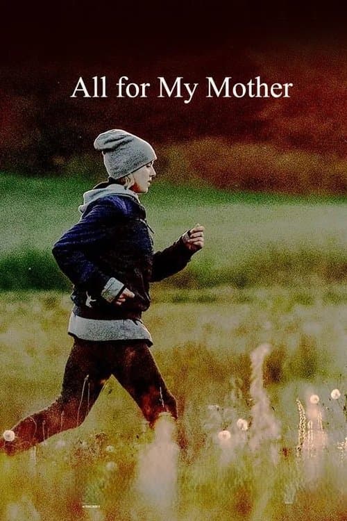 Poster for All for My Mother