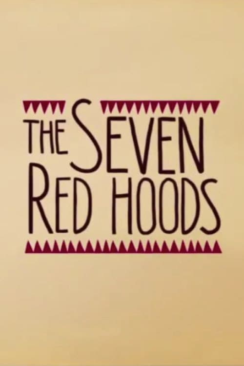 Poster for The Seven Red Hoods