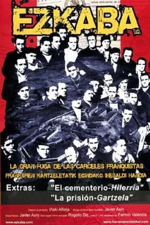 Poster for Ezkaba. La gran fuga de las cárceles franquistas