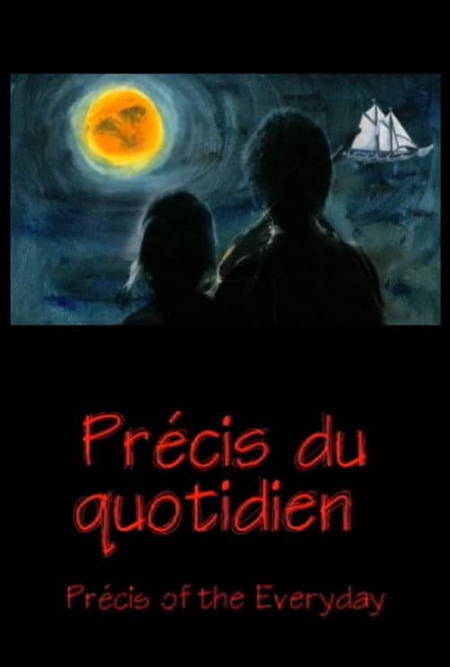 Poster for Précis du quotidien