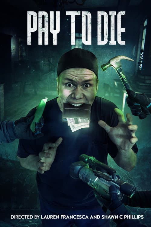 Poster for Pay to Die