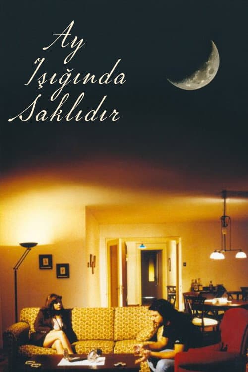 Постер до фільму «Ay, Işığında Saklıdır»