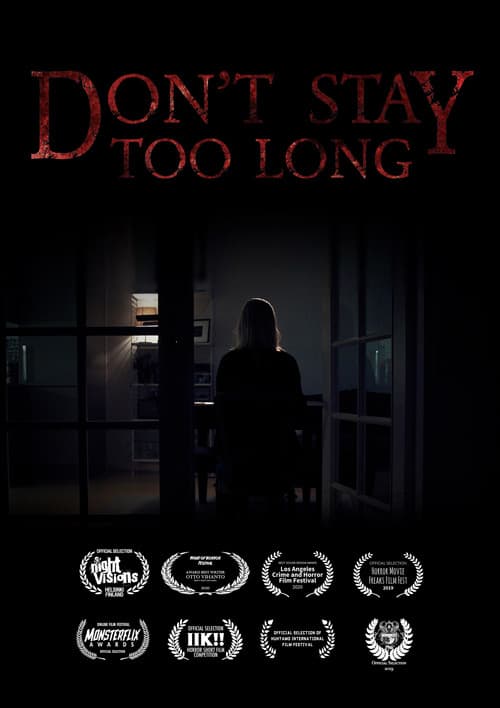 Poster for Don't Stay Too Long