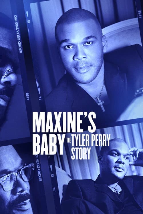Постер до фільму «Maxine's Baby: The Tyler Perry Story»