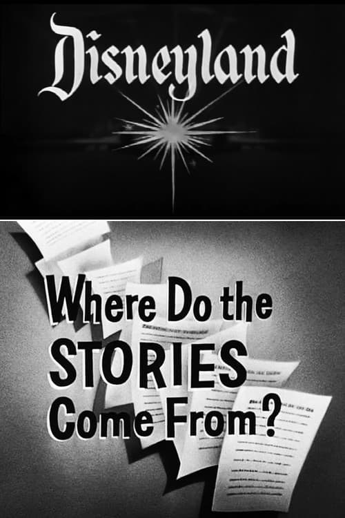 Постер до фільму «Walt Disney's Where Do the Stories Come From?»